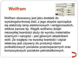 Wolfram - Niezastąpione w Produkcji Narzędzi i Wytwarzaniu Stopów!